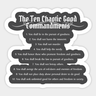 The Ten Chaotic Good Commandments - Alignment Print Sticker